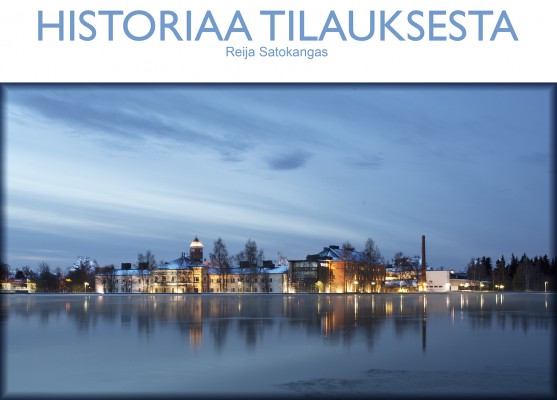 Historiaa tilauksesta